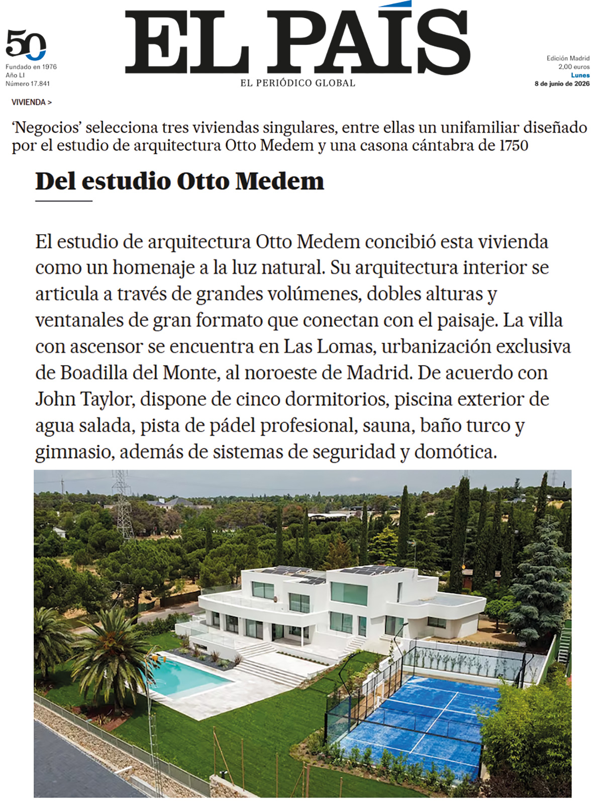 𝗘𝗟 𝗣𝗔Í𝗦 𝘕𝘦𝘨𝘰𝘤𝘪𝘰𝘴 selecciona tres viviendas singulares, entre ellas un unifamiliar diseñado por el estudio de arquitectura Otto Medem.